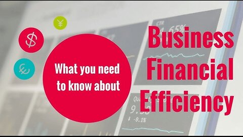 Are You Financially Efficient?