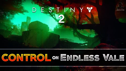 Destiny 2 - Control on Endless Vale (Crucible PvP) - Control Revised in Destiny 2!