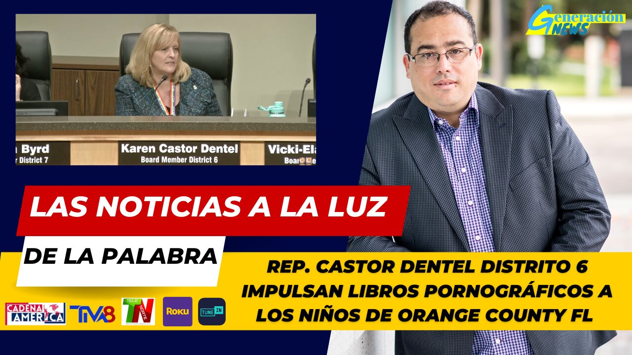 Rep. Castor Dentel distrito 6 impulsan libros pornográficos a los niños de Orange County Fl