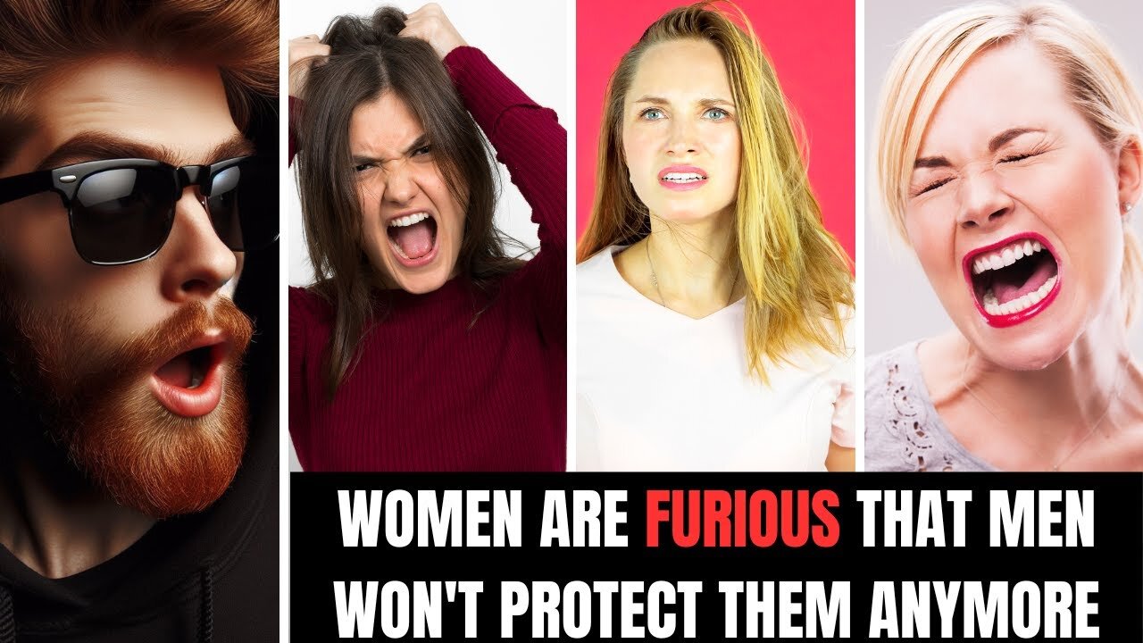 Women Are Furious That Men Won't Protect Them Anymore