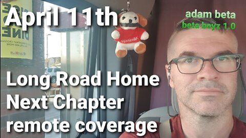 Lib2Liberty April 11th Long Road Home, the Next Chapter & remote convoy coverage