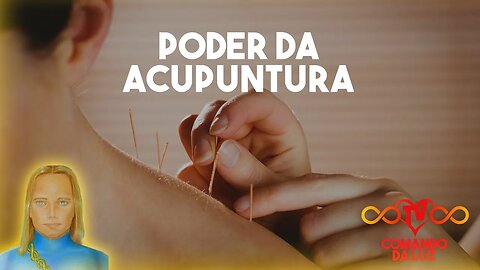 O Poder da Acupuntura