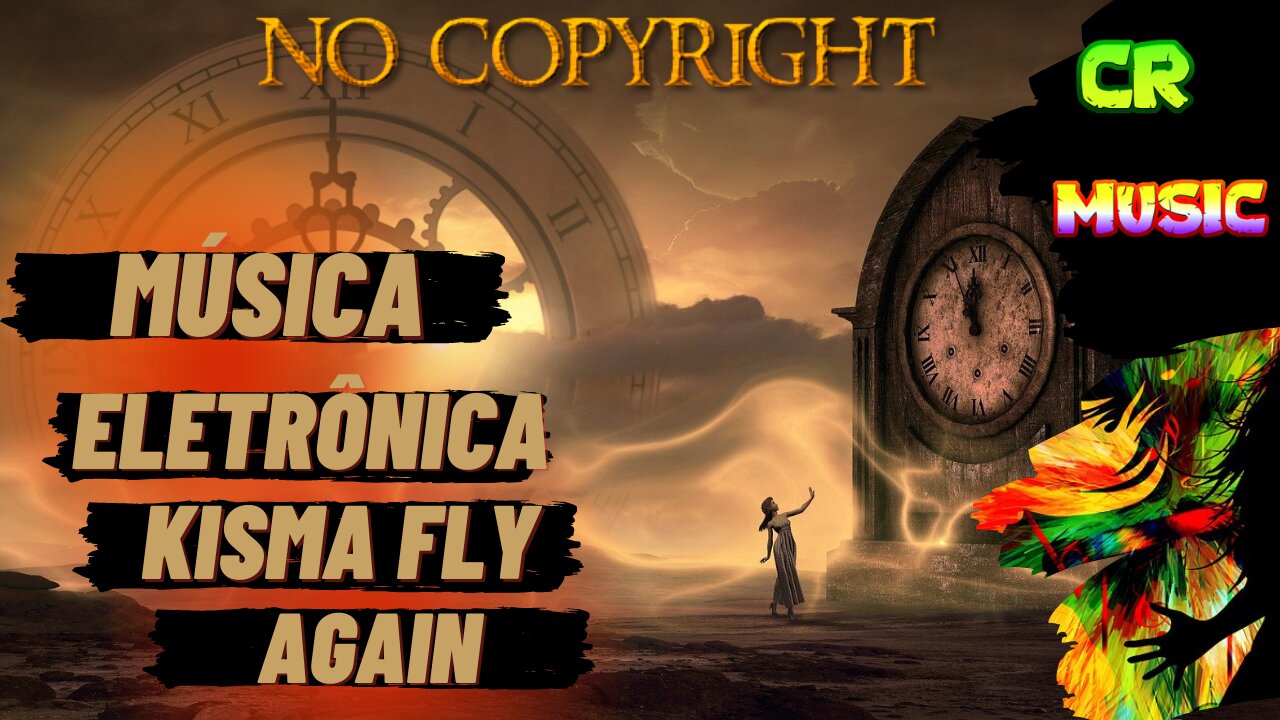 INTERNATIONAL ELECTRONIC MUSIC Kisma Fly Again [WITHOUT COPYRIGHT]