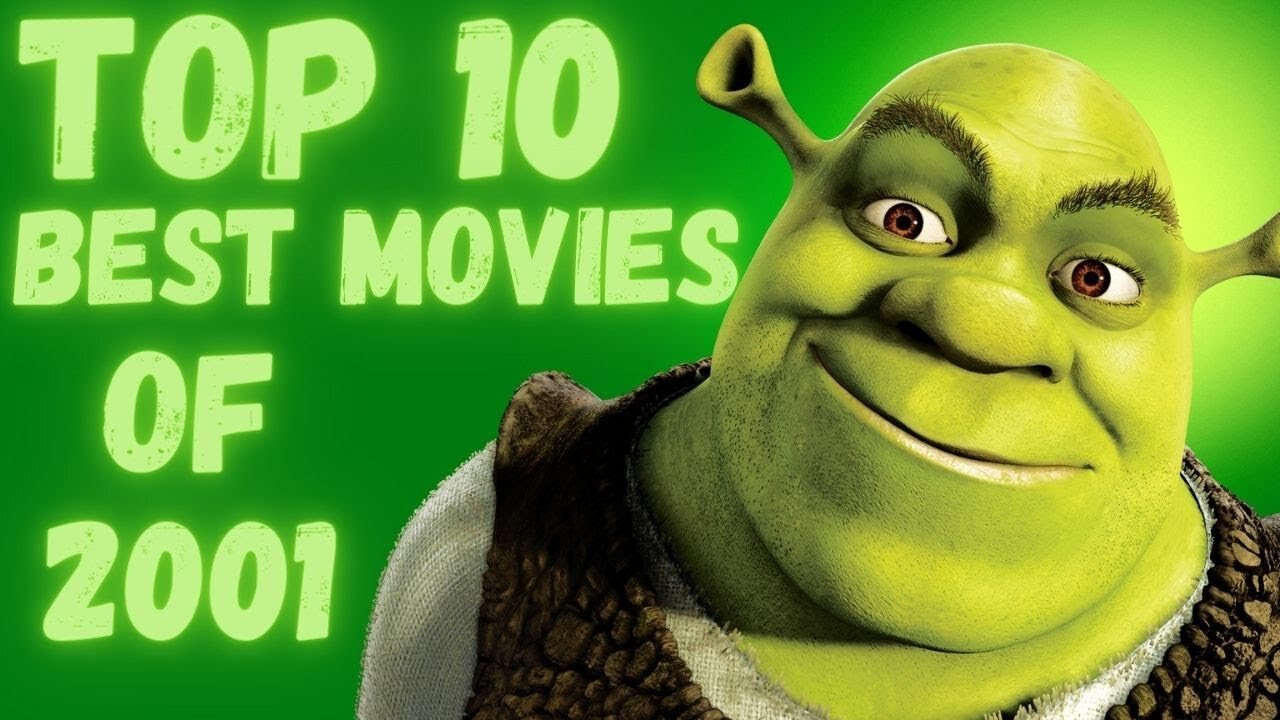 Top 10 Best Movies Of 2001