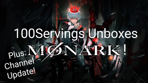 MONARK Totally Normal Unboxing Video with 100Servings!