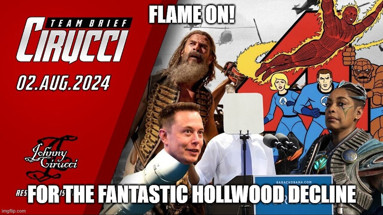 Flame On! For The Fantastic Hollywood Decline.