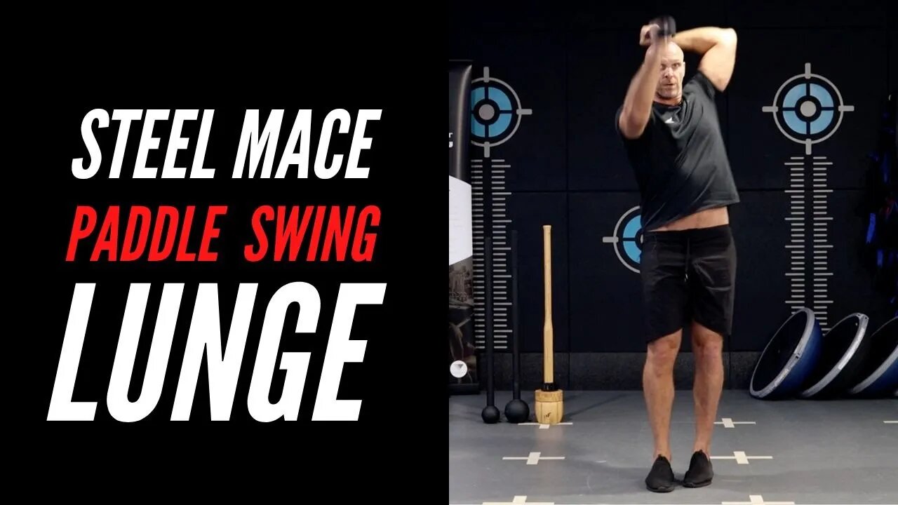 Steel Mace Paddle Swing Lunge