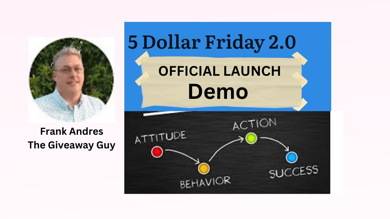 Five Dollar Friday 2.0 Launch Demo