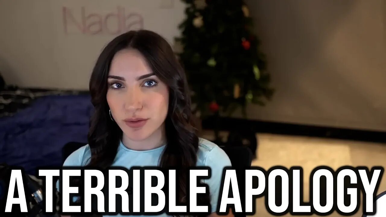 Nadia's Apology For Doxxing Is HORRIBLE...