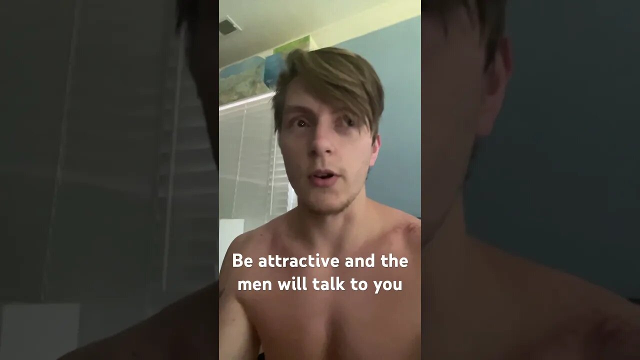 Men talk to women who they find physically attractive first.