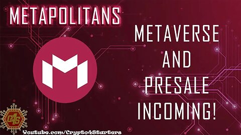 #METAPOLITANS NEW METAVERSE PROJECT PRESALE INCOMING!