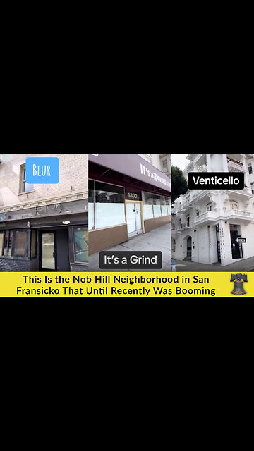 This Is the Nob Hill Neighborhood in San Fransicko That Until Recently Was Booming
