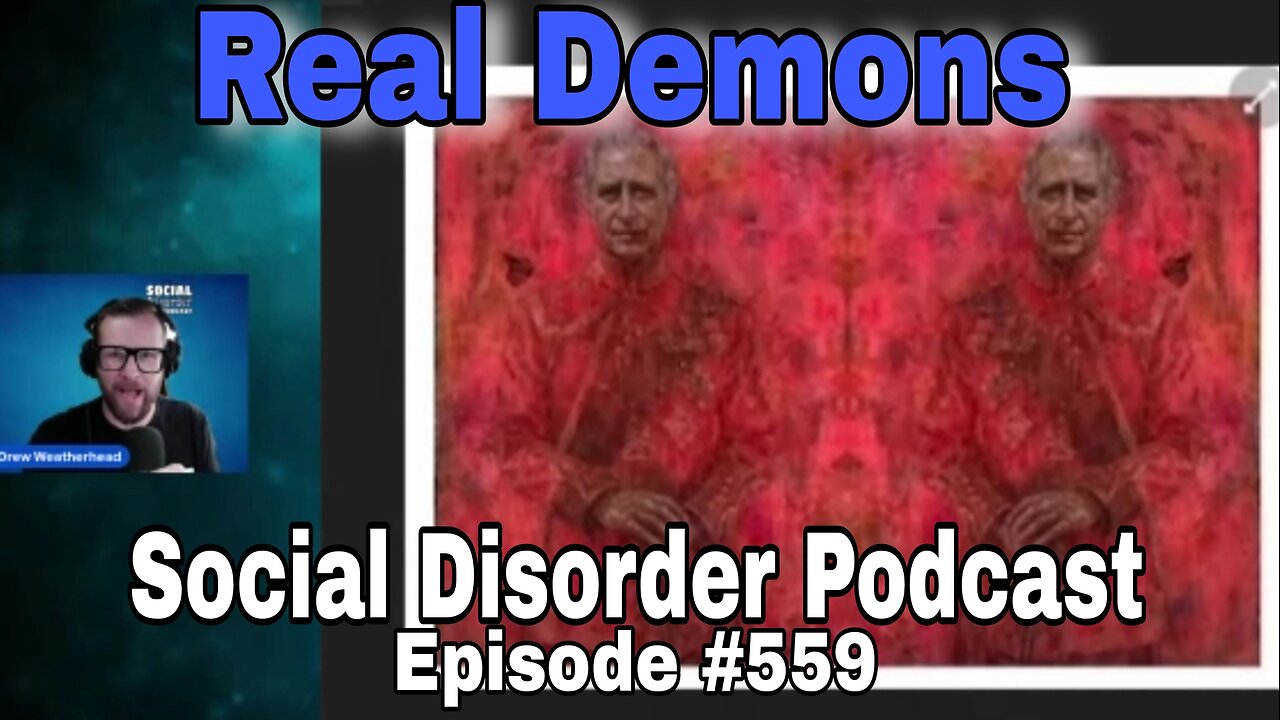 Episode #559 Real Demons