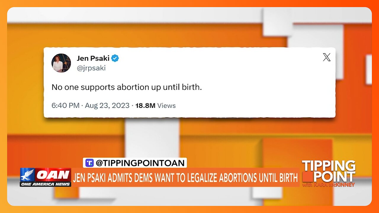 Jen Psaki Admits WHAT About Late Term Abortion? | TIPPING POINT 🟧