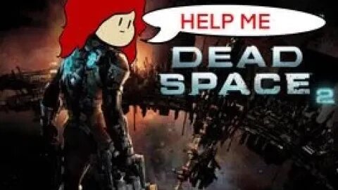 DEADSPACE 2 PART 8