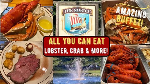 The Nordic ~ All You Can Eat Seafood & More ~ Amazing Buffet!