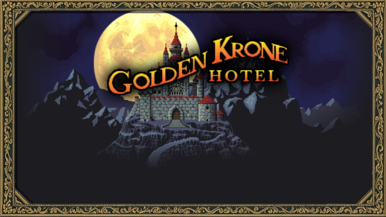 Both Vampire and Man | Roguelike Thursdays Pilot: Golden Krone Hotel