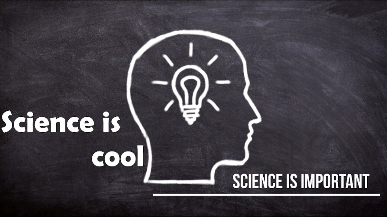 Science is cool - Why science is important