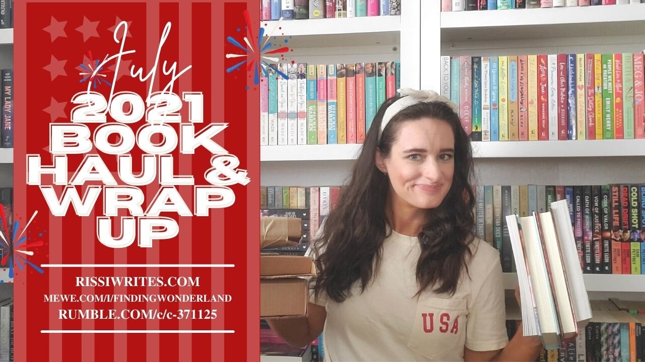 ANOTHER BOOK HAUL (+ A LITTLE WRAP UP!): JULY 2021