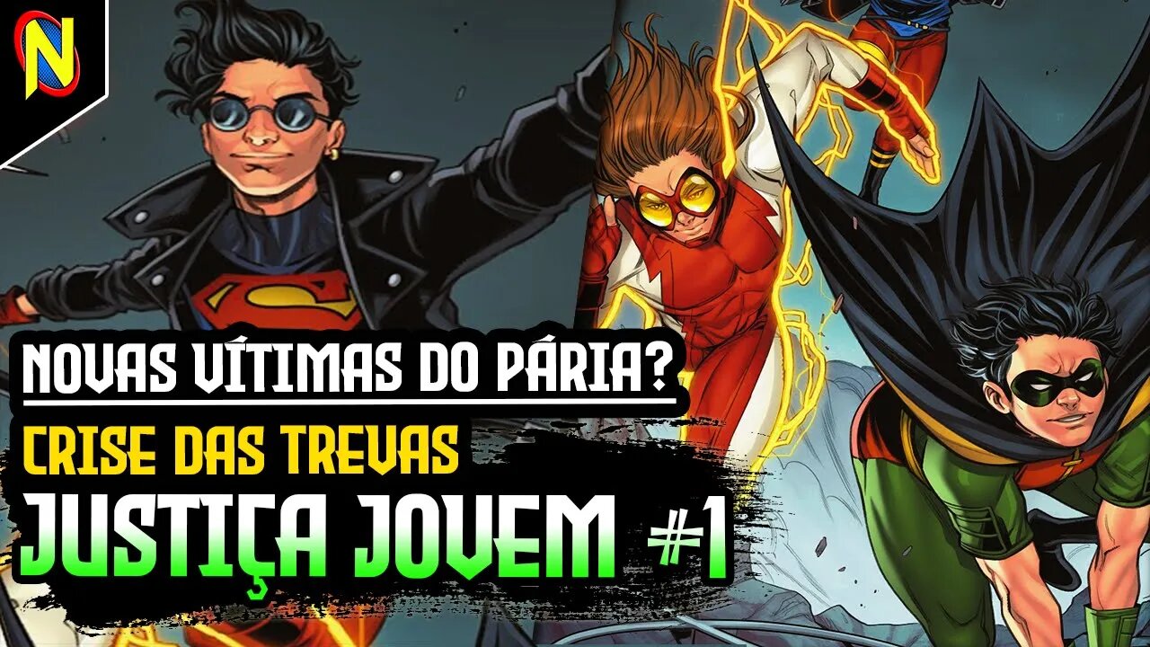 UM NOVO ATAQUE DA GRANDE ESCURIDÃO? CRISE DAS TREVAS: JUSTIÇA JOVEM #1 | [Análise Completa]