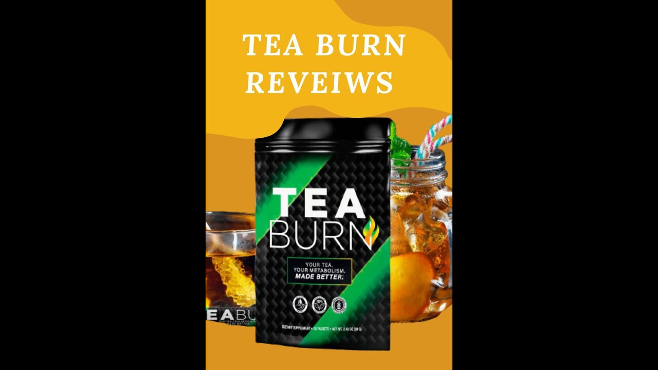 Tea Burn Review | Watch Before You Buy | Tea Burn Reviews