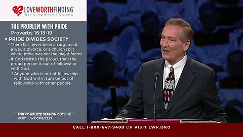 Adrian Rogers - The Problem with Pride