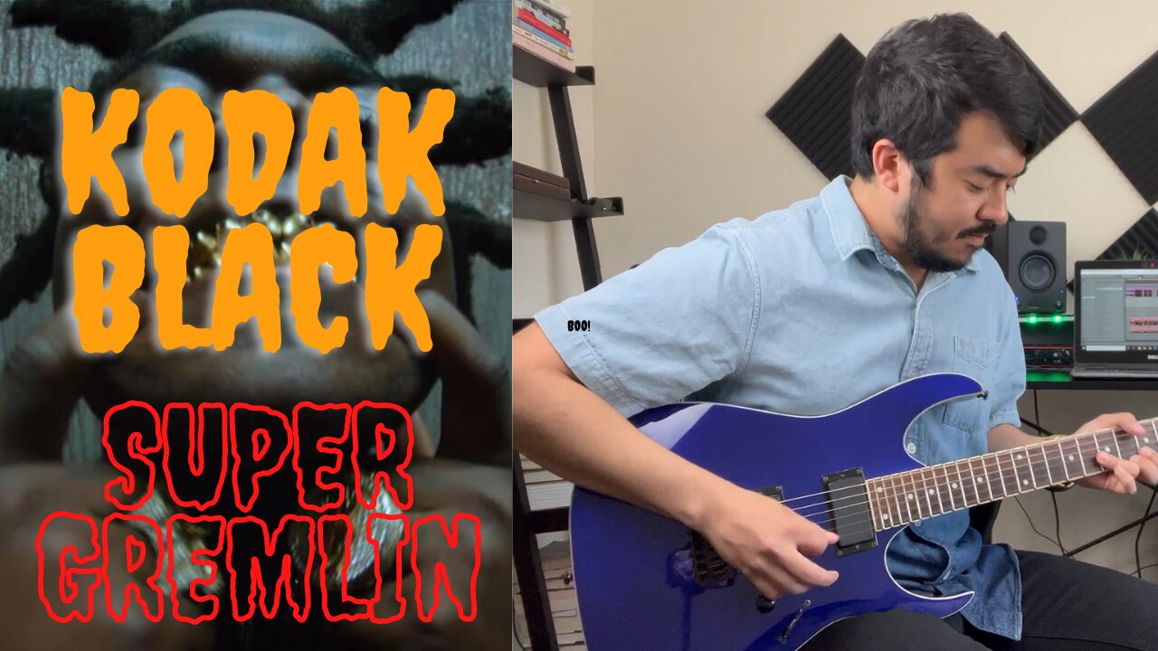 KODAK BLACK - SUPER GREMLIN (FULL SONG) ELECTRIC GUITAR COVER