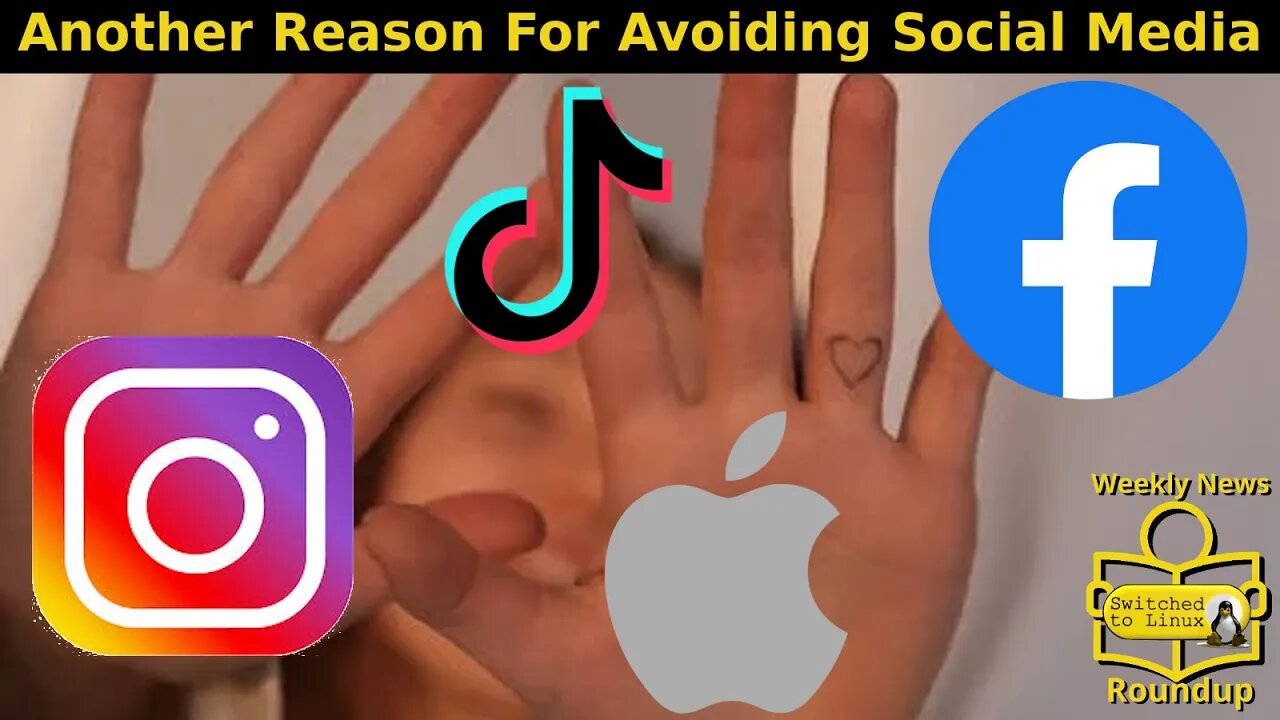 Another Reason For Avoiding Social Media | Weekly News Roundup