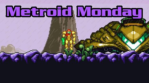 Metroid Monday - Super Metroid Revamp