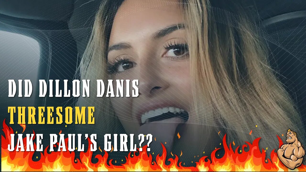 Did Dillon Danis THREESOME Jake Paul's Girl Julia Rose???