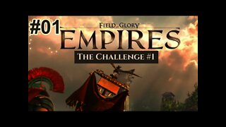 Field of Glory: Empires CHALLENGE #1 Ep. 01