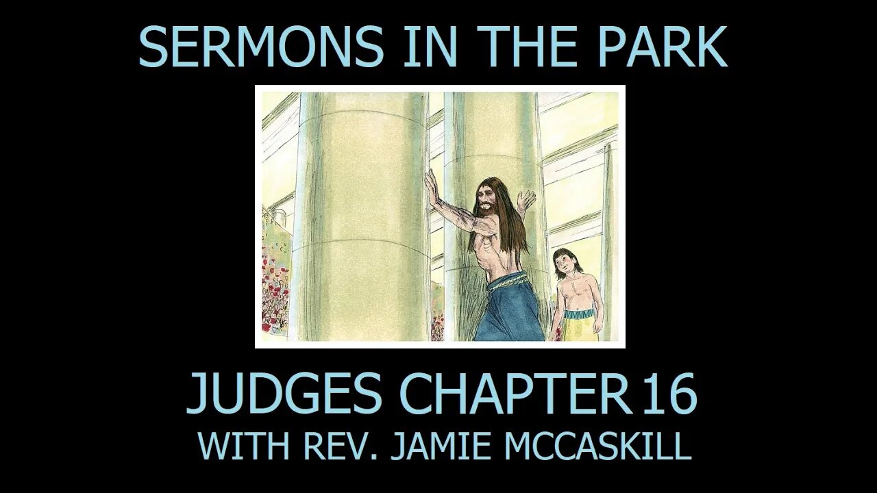 Rev. Jamie McCaskill Sermons in The Park 127