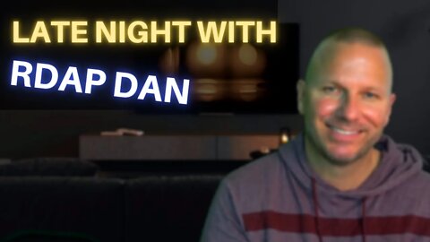 Late Night Stress with RDAP DAN