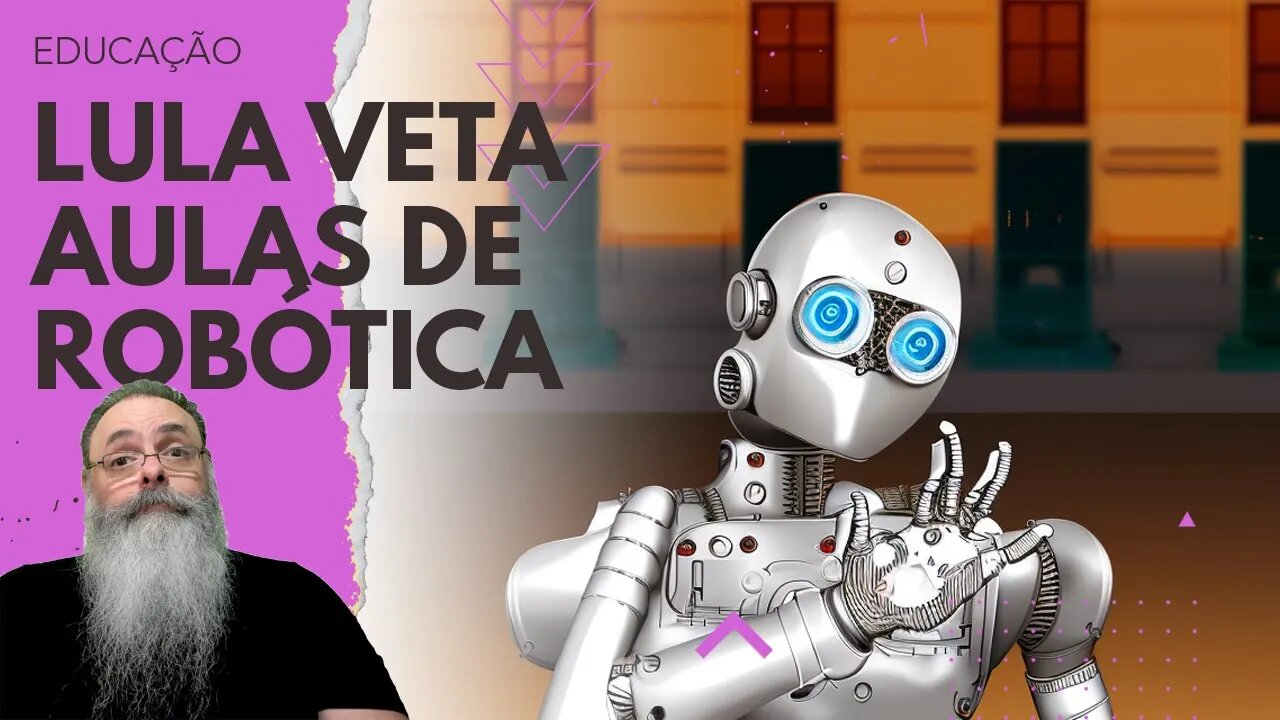 DILMO VETA aulas de PROGRAMAÇÃO e ROBÓTICAS em ENSINO FUNDAMENTAL e MÉDIO, mas FARIA DIFERENÇA?