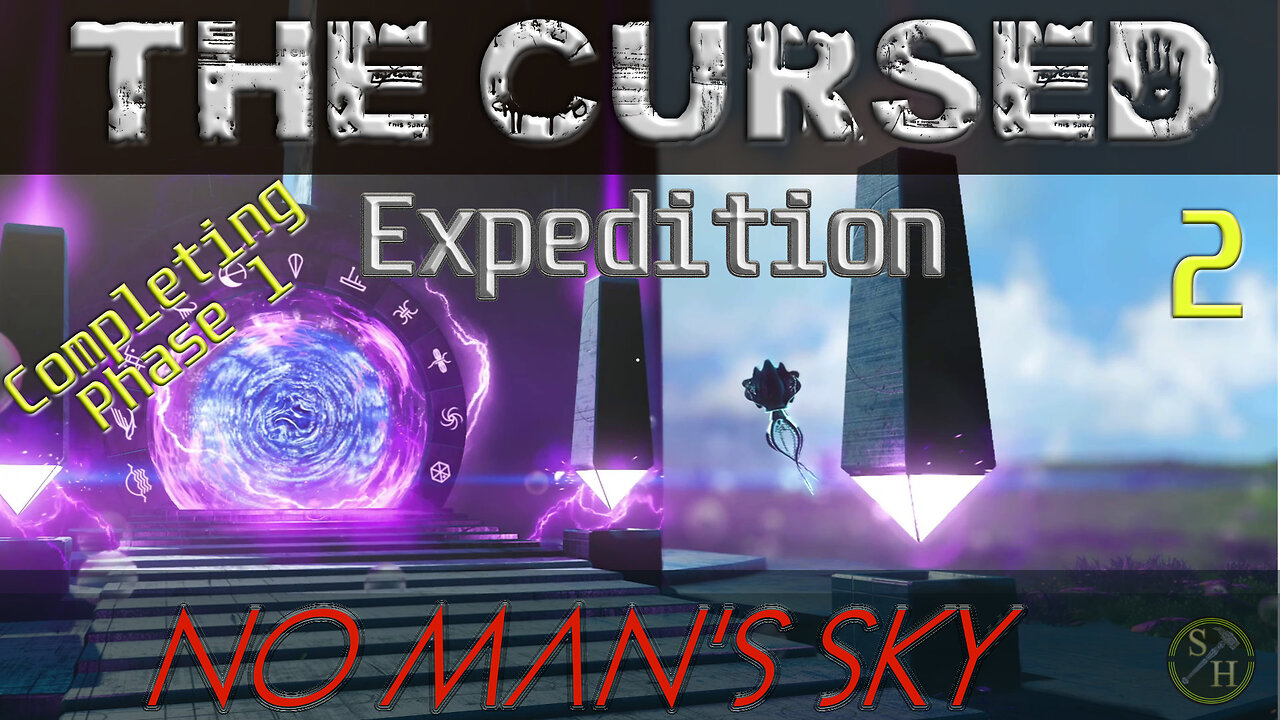 No Man's Sky THE CURSED EXP16 - EP2 Completing Phase 1