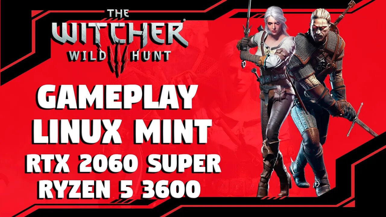 LINUX MINT THE WITCHER 3 NEXT GEN ULTRA+ RTX 2060 Super + Ryzen 5 3600