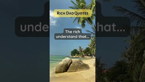 Rich Dad Quotes financial literacy