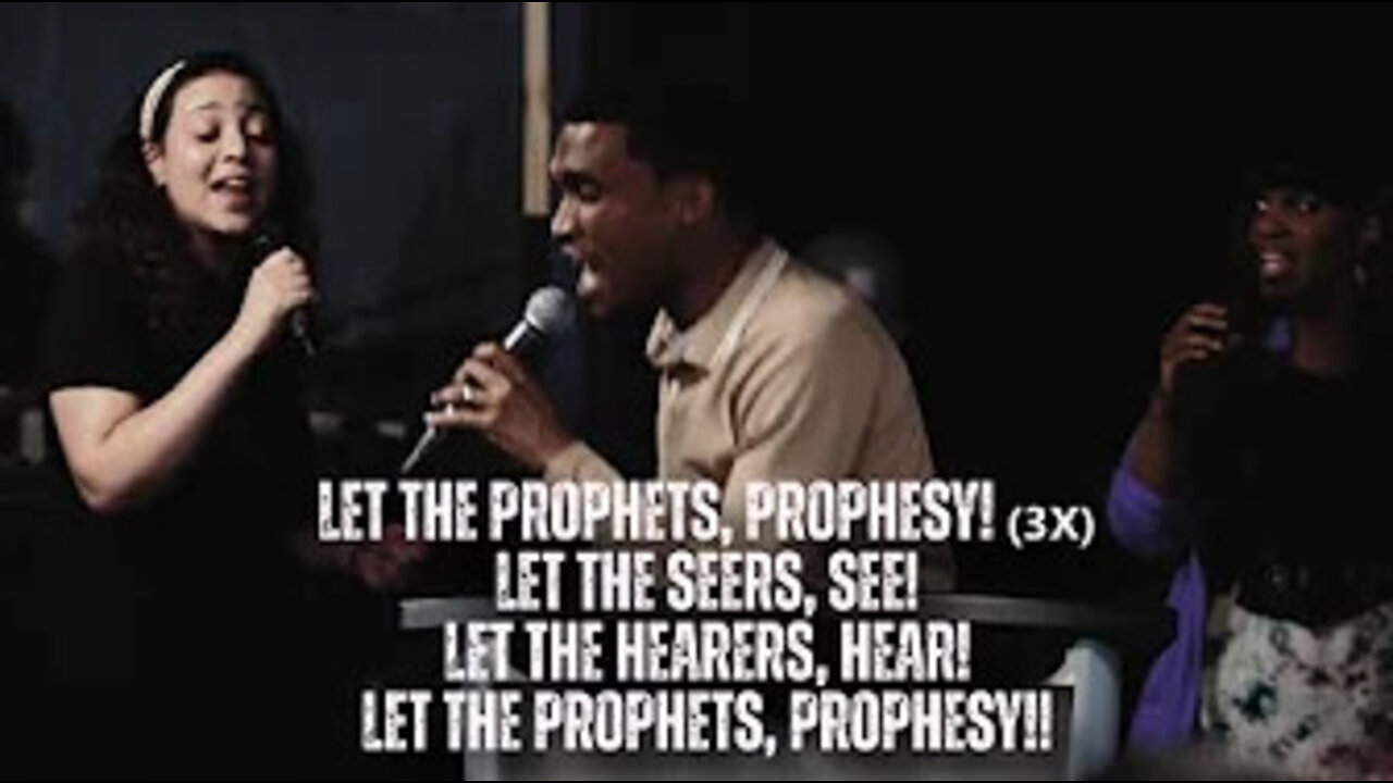 Let The Prophets Prophesy!! (Prophetic Song)