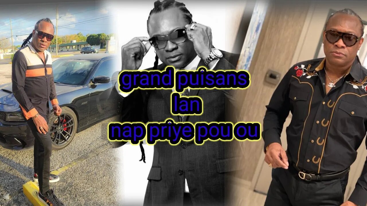 An nou kenbe grand puisans lan nan priye Pouchon djakout