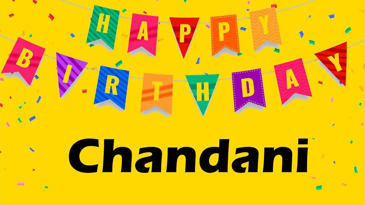 Happy Birthday to Chandani - Birthday Wish From Birthday Bash
