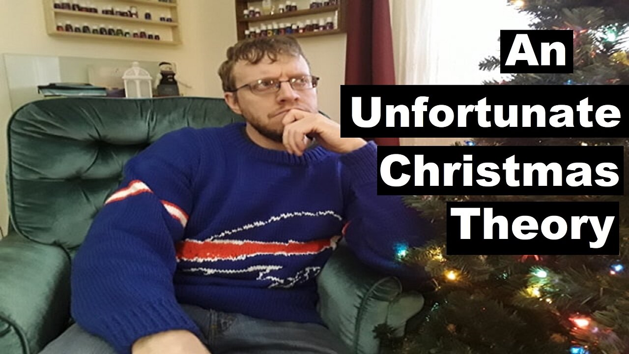 An Unfortunate Christmas Theory