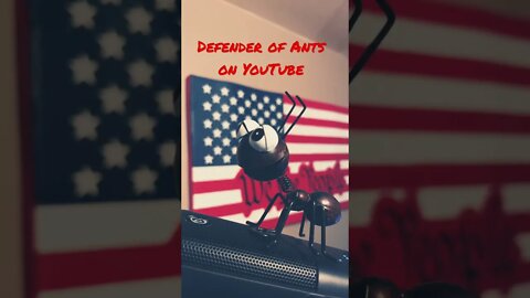 Defender of Ants on YouTube #1776RM