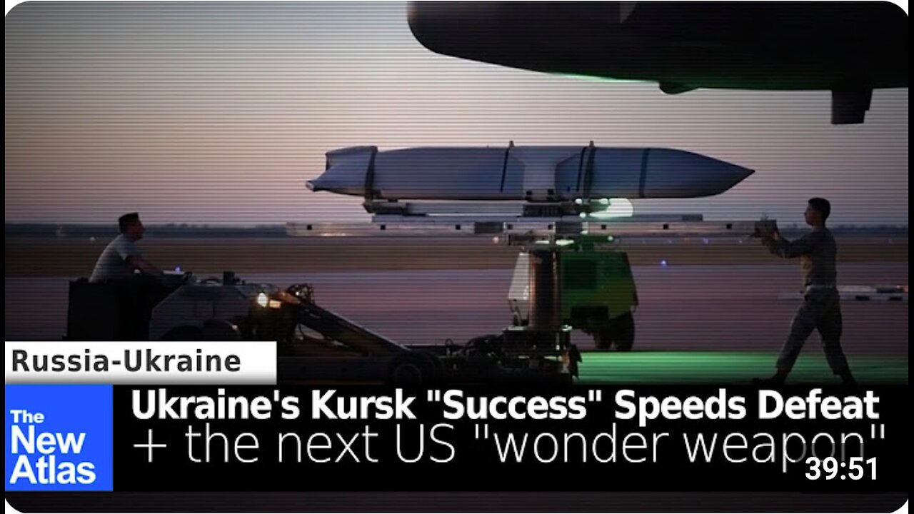 Ukraine's Kursk "Success" Speeds own Defeat + the Next US "Wonder Weapon" for Ukraine