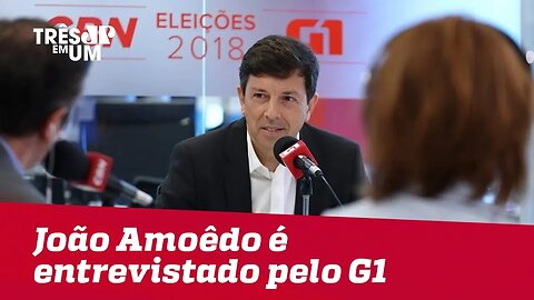 João Amoêdo é entrevistado pelo G1