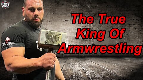 The True King of Armwrestling Levan Saginashvili