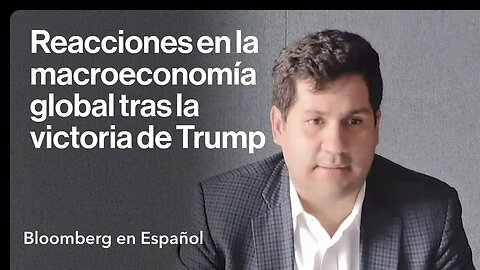 Reacciones en la macroeconomía global tras la victoria de Trump