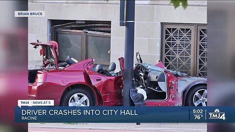 Driver crashes car into Racine City Hall