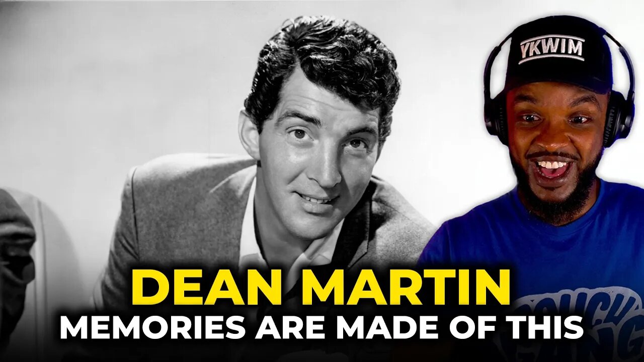 🎵 Dean Martin - Memories are made of this REACTION