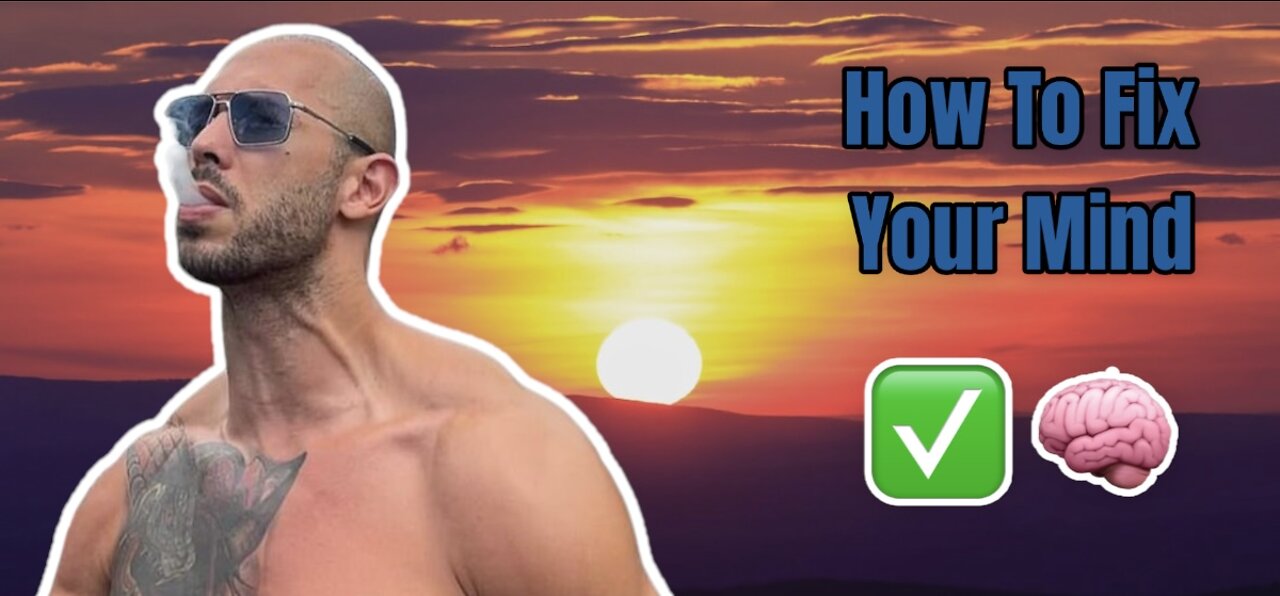 FIX YOUR MIND - Motivational Speech (Andrew Tate Motivation)