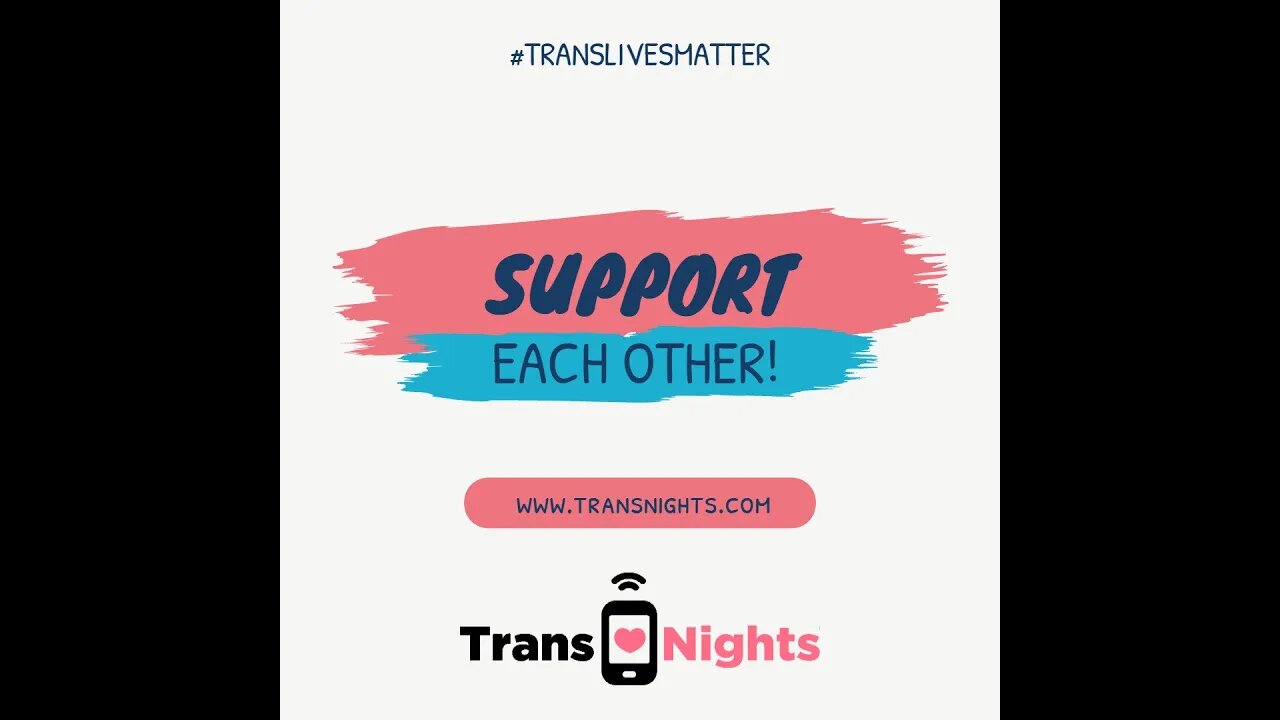 Support Each Other! #Transgender #TransMasc #TransWomen #TransLivesMatter